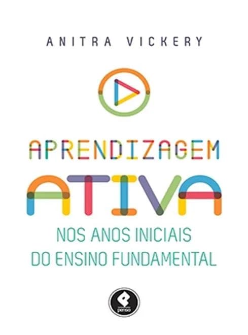 Aprendizagem ativa nos anos iniciais do ensino fundamental